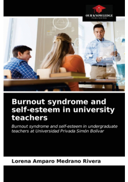 Burnout syndrome and self-esteem in university teachers
