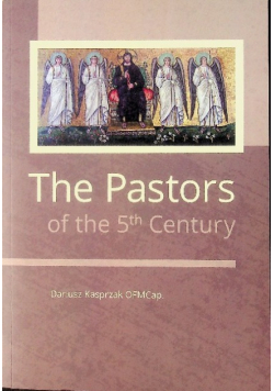 The pastors of the 5th Century
