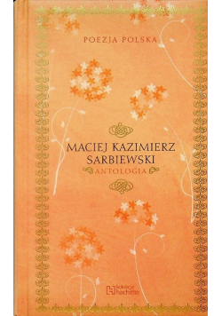 Poezja Polska Maciej Kazimierz Sarbiewski Antologia