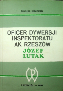 Oficer Dywersji Inspektoratu AK Rzeszów