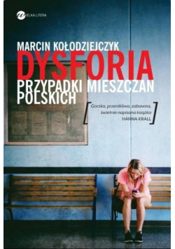 Dysforia Przypadek mieszczan polskich