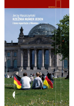 Rzeźnia numer jeden i inne reportaże z Niemiec