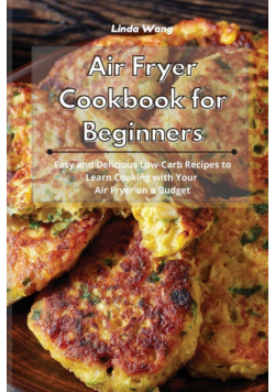 Air Fryer Cookbook for Beginners