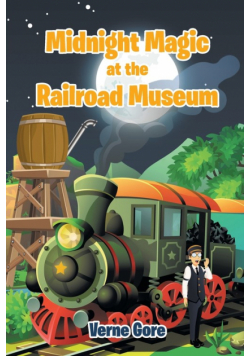 Midnight Magic at the Railroad Museum