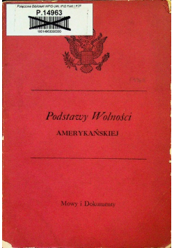 Podstawy Wolności amerykańskiej Mowy i Dokumenty 1944 r.