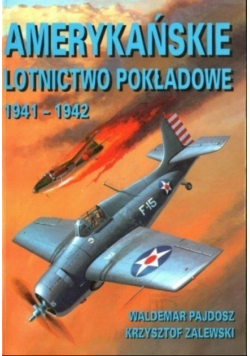 Amerykańskie lotnictwo pokładowe 1941 1942