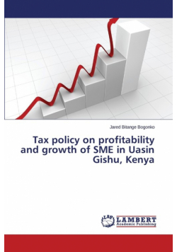 Tax policy on profitability and growth of SME in Uasin Gishu, Kenya