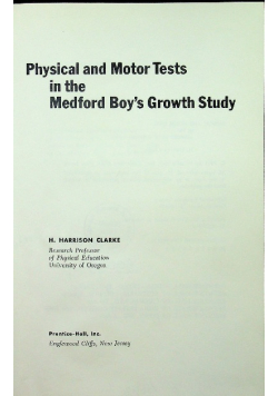 Physical and Motor Tests in the Medford Boys Growth Study