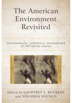 The American Environment Revisited