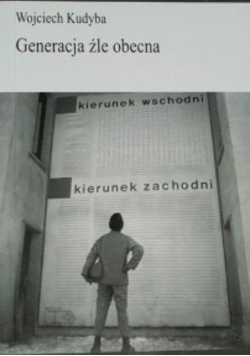 Generacja źle obecna