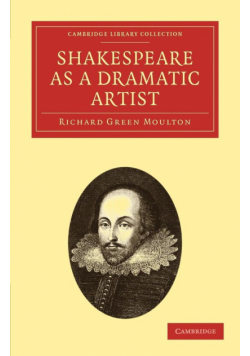 Shakespeare as a Dramatic Artist