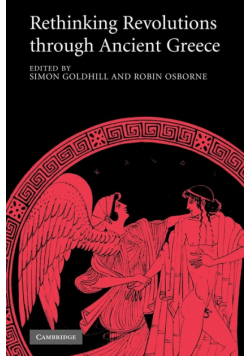 Rethinking Revolutions Through Ancient Greece