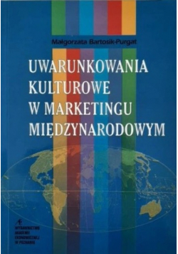 Uwarunkowania kulturowe a marketingu międzynarodowym