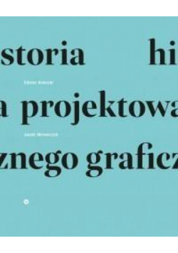 Historia projektowania graficznego