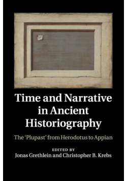 Time and Narrative in Ancient Historiography