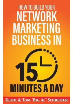 How to Build Your Network Marketing Business in 15 Minutes a Day