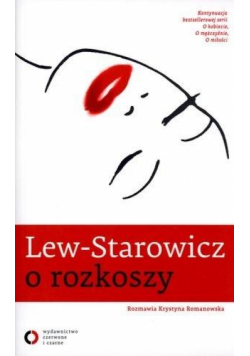 Lew - Starowicz o rozkoszy