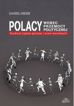 Polacy wobec przemocy politycznej autograf autora