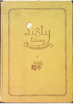 Listy Elizy Orzeszkowej Tom V