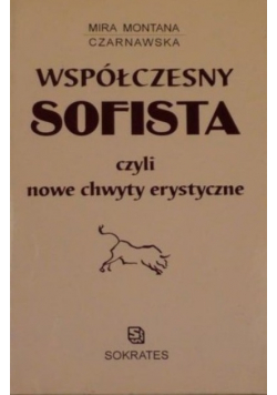 Współczesny Sofista czyli nowe chwyty erystyczne