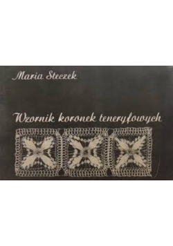 Wzornik koronek teneryfowych