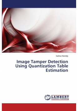 Image Tamper Detection Using Quantization Table Estimation