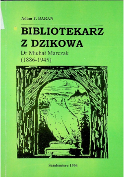 Bibliotekarz z Dzikowa
