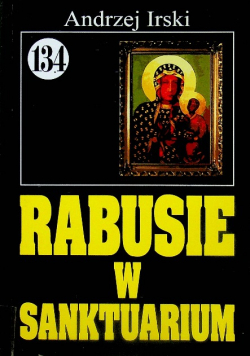 Rabusie w Sanktuarium