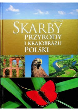 Skarby przyrody i krajobrazu Polski Nowa