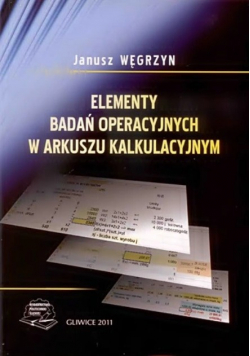 Elementy badań operacyjnych w arkuszu kalkulacyjnym