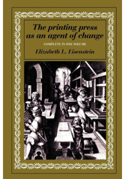 The Printing Press as an Agent of Change