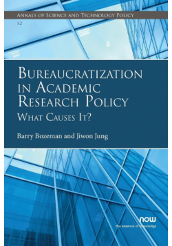 Bureaucratization in Academic Research Policy