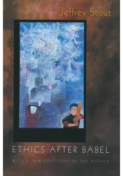 Ethics after Babel