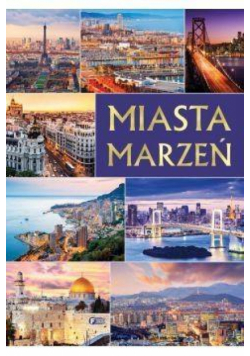 Miasta marzeń