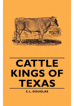 Cattle Kings of Texas