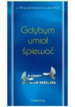 Gdybym umiał śpiewać