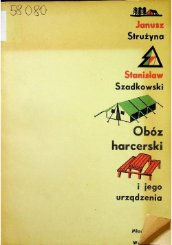 Obóz harcerski i jego urządzenia