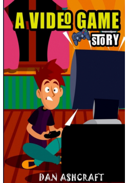 A Video Game Story