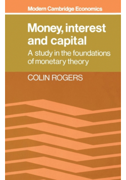 Money, Interest, and Capital