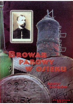 Browar parowy w Osieku