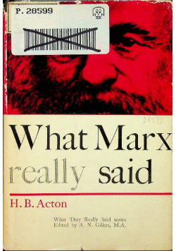 What Marx really said