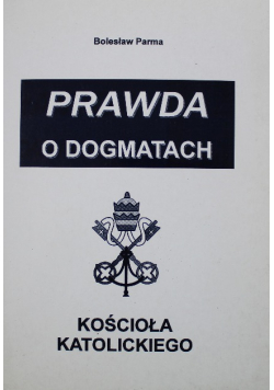 Prawda o dogmatach