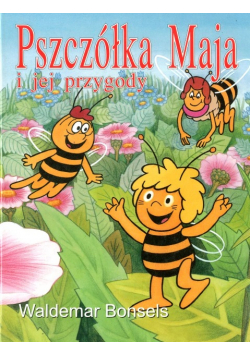 Pszczółka Maja i jej przygody
