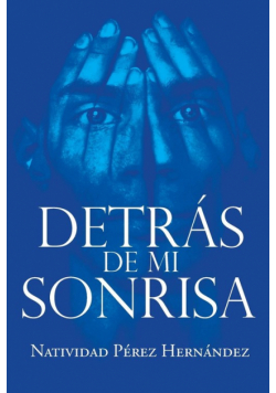 Detrás de mi Sonrisa
