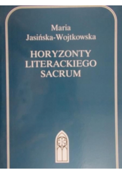 Horyzonty Literackiego Sacrum