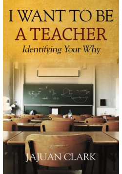 I Want To Be A Teacher