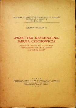 Praktyka kryminalna Jakuba Czechowicza 1949 r.
