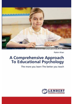 A Comprehensive Approach To Educational Psychology