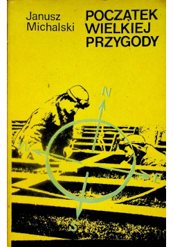 Początek Wielkiej Przygody
