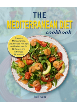 The Mediterranean Diet Cookbook